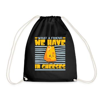 What a friend cheese is cheese - Drawstring Bag - black - Front