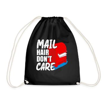 Mail Hair Don't Care Postal Worker Postman - Drawstring Bag - black - Front