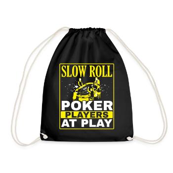 Slowly rolling poker players gambling in the - Drawstring Bag - black - Front