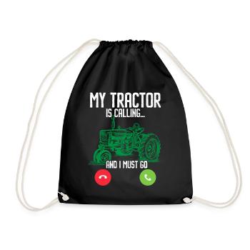 My tractor is calling and I have to go farming - Drawstring Bag - black - Front