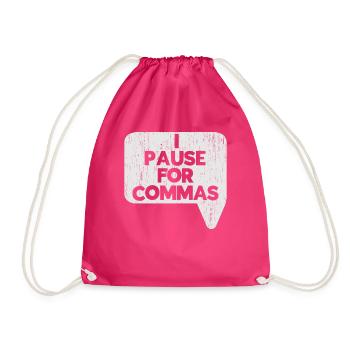 Ich mache eine Pause für Kommas Grammatik-Polizei - Turnbeutel - Fuchsia - Vorne