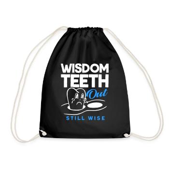Wisdom Teeth Wisdom Tooth Patient Dentist - Drawstring Bag - black - Front