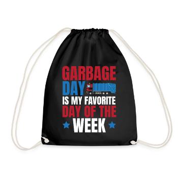 Garbage day is my favorite day of the week - Drawstring Bag - black - Front