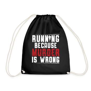 Courir parce que le meurtre est un mauvais marathon de coureur - Sac de sport léger - noir - Devant