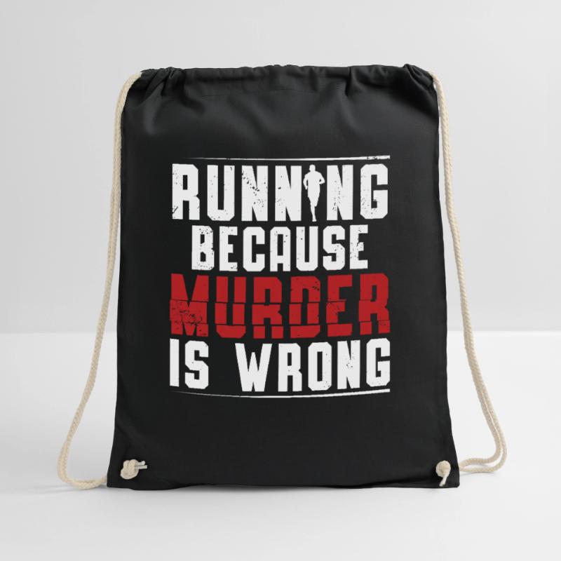 Running Because Murder Is Wrong Runner Marathon Drawstring Bag