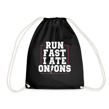 Running fast I ate onions - Drawstring Bag - black - Front