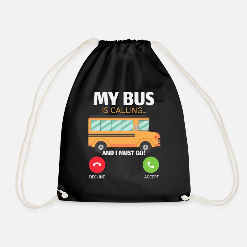 Mein Bus ruft und ich muss los Schulbusfahrer - Turnbeutel - Schwarz