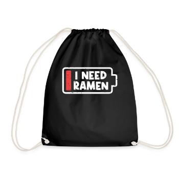 Ich Brauche Ramen Liebhaber Japan Japanisches - Turnbeutel - Schwarz - Vorne