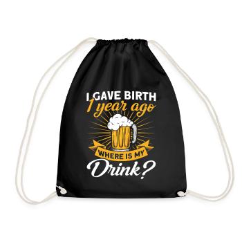 1. Geburtstag Bier Trinken Mutter Mama - Turnbeutel - Schwarz - Vorne