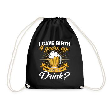 4. Geburtstag Bier Trinken Mutter Mama - Turnbeutel - Schwarz - Vorne