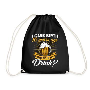 10. Geburtstag Bier Trinken Mutter Mama - Turnbeutel - Schwarz - Vorne
