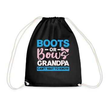 Boots or bows Grandpa can't wait - Drawstring Bag - black - Front