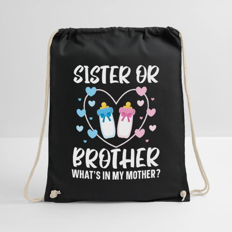 Schwester oder Bruder Was ist in meiner Mutter Bab Turnbeutel