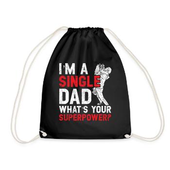 Single Dad What is your superpower Father's Day - Drawstring Bag - black - Front