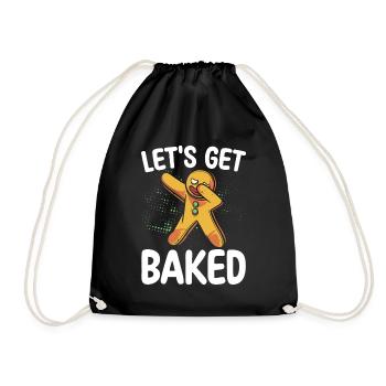 Let's Get Baked | Baker Shirt | Bake Tshirt | - Drawstring Bag - black - Front