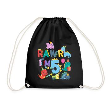 Rawr Ich Bin 5 | Rawr Dinosaurier | 5. Geburtstag - Turnbeutel - Schwarz - Vorne