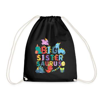 Big sister Saurus | Rawr Dinosaur Tshirt - Drawstring Bag - black - Front