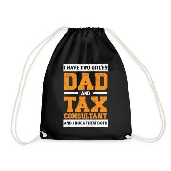 Dad and Tax Advisor Tax Season Father's Day - Drawstring Bag - black - Front
