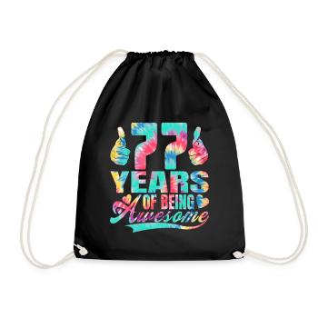 77th birthday or anniversary 77 years of being - Drawstring Bag - black - Front