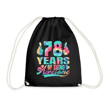 78th birthday or anniversary 78 years of being - Drawstring Bag - black - Front