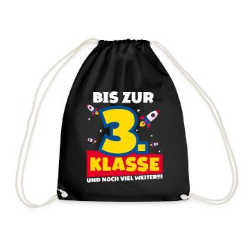 Bis Zur 3. Klasse und noch viel weiter Rakete - Turnbeutel - Schwarz - Vorne