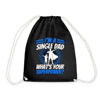 Papa célibataire Quelle est votre superpuissance Fête des pères - Sac de sport léger - noir - Devant
