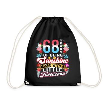 68 years of sunshine mixed with a small - Drawstring Bag - black - Front