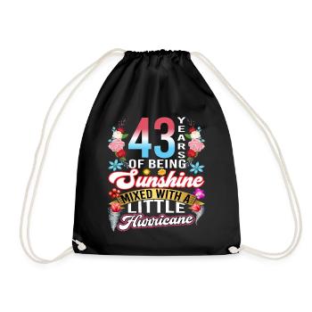 43 years of sunshine mixed with a small - Drawstring Bag - black - Front