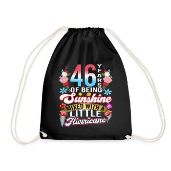 46 years of sunshine mixed with a small - Drawstring Bag - black - Front