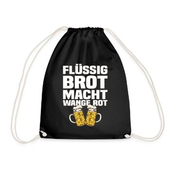 Flüssig Brot Macht Wange Rot Lustiger Bier Spruch - Turnbeutel - Schwarz - Vorne