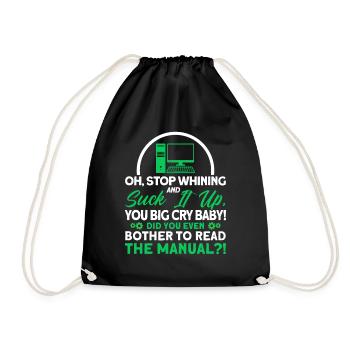 Stop whining and swallow it down Sysadmin - Drawstring Bag - black - Front