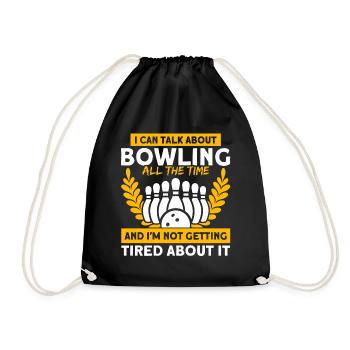 I can talk about bowling Bowling - Drawstring Bag - black - Front