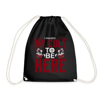 Funny Cult Occult I interrupted my cult - Drawstring Bag - black - Front