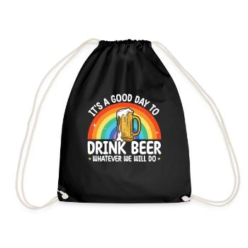 It's A Good Day To Drink Beer | Bierliebhaber - Turnbeutel - Schwarz - Vorne