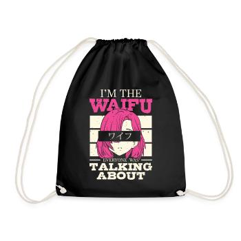 Ich Bin Der Waifu | Anime-liebhaber | Otaku Shirt - Turnbeutel - Schwarz - Vorne
