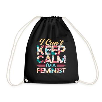 Kann nicht ruhig bleiben bin Feminist Feministisch - Turnbeutel - Schwarz - Vorne
