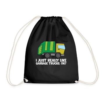 I Just Really Like Garbage Trucks, Okay Funny - Drawstring Bag - black - Front
