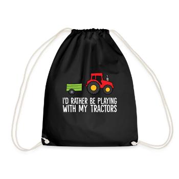 I'd Rather Be Playing With My Tractors - Drawstring Bag - black - Front