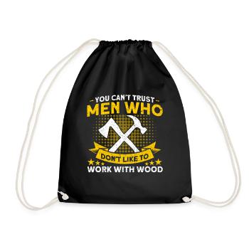 Working with wood carpenter - Drawstring Bag - black - Front