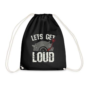 Let's Get Loud Musiker Plattenspieler Musik Vinyl - Turnbeutel - Schwarz - Vorne