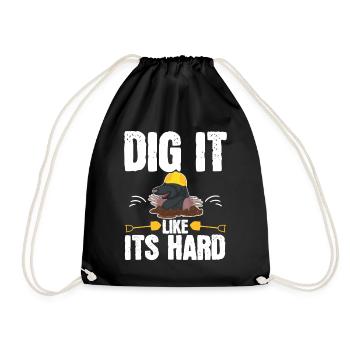 Dig It Like It's Hard Mole Lover Mole - Drawstring Bag - black - Front