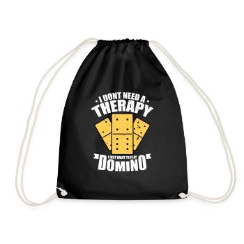 Ich brauche keineTherapie / Domino Spieler Design - Turnbeutel - Schwarz - Vorne