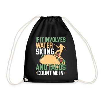 Water skiing and tacos Waterskiing Wassersk - Drawstring Bag - black - Front