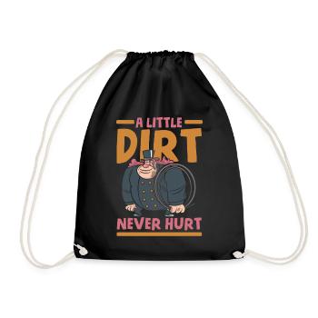 A Little Dirt Never Hurt Chimney Sweep Job - Drawstring Bag - black - Front