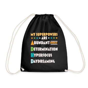 My superpowers are ADHD Thinking Differently - Drawstring Bag - black - Front