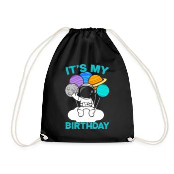 Es ist mein Geburtstag Feier Weltraum Happy Bday - Turnbeutel - Schwarz - Vorne