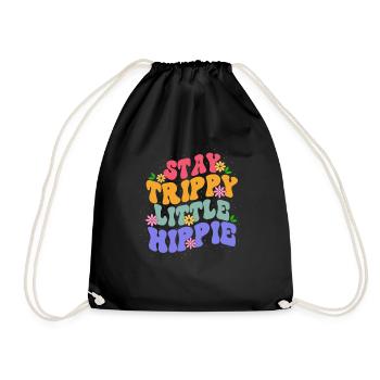Stay Trippy Little Hippie Floral-themed Colorful - Drawstring Bag - black - Front
