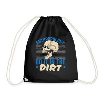 Anthropology Anthropologist working in the dirt - Drawstring Bag - black - Front
