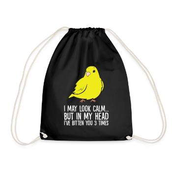 I May Look Calm In My Head I've Bitten You 3 - Drawstring Bag - black - Front