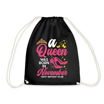 A queen was born in November all the best - Drawstring Bag - black - Front